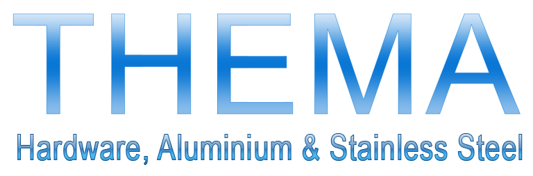 Thema Hardware, Aluminium & Stainless Steel